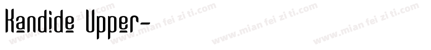 Kandide Upper字体转换
